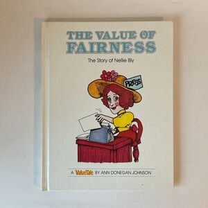 The Value of Fairness: The Story of Nellie Bly ValueTales Series Hardcover 1977